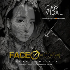 FACE 2 FACE  ::Israel Edition::  After set