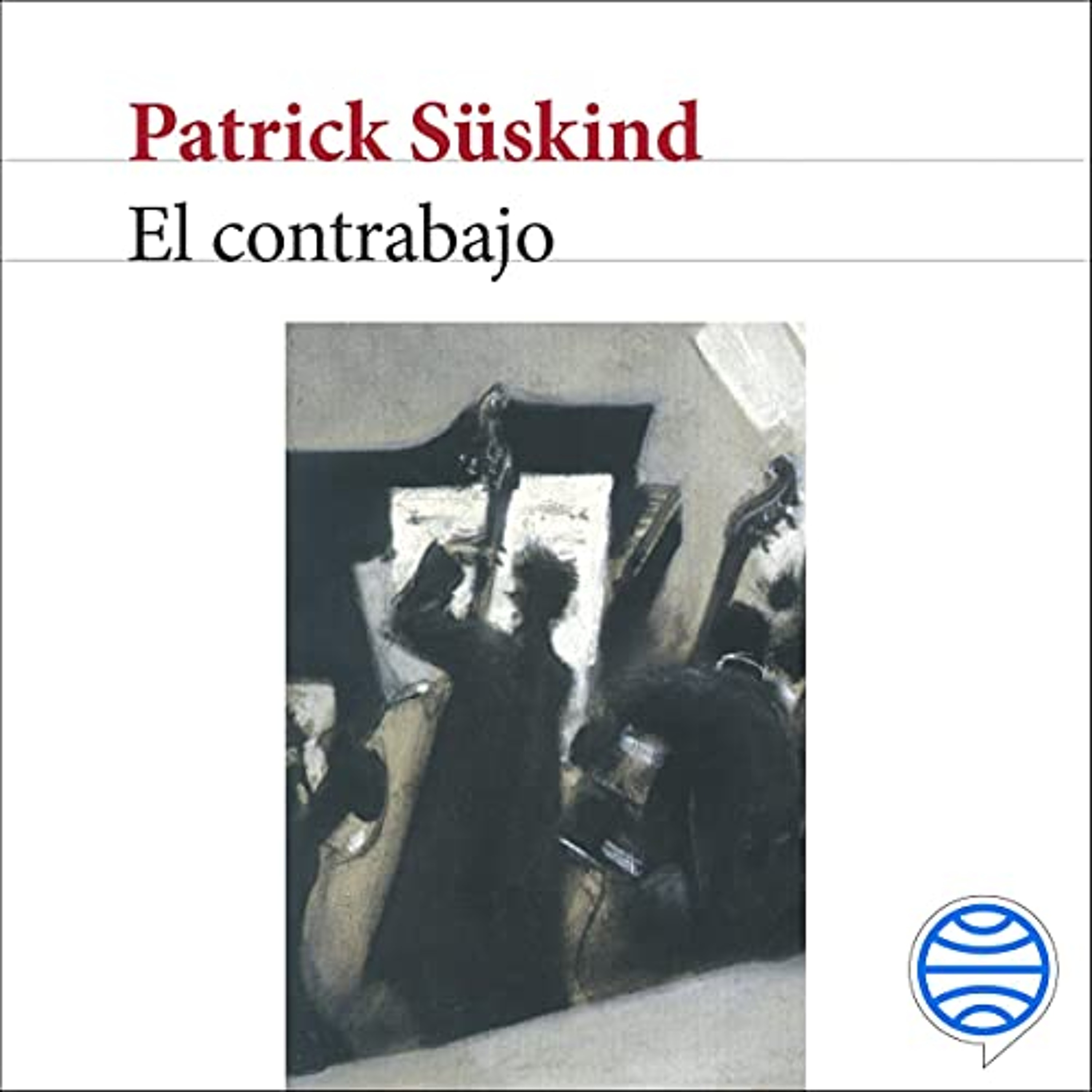 El contrabajo (Audiolibro) | Prueba Gratis