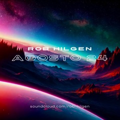 Rob Hilgen @ Agosto 24