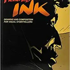 READ⚡️PDF❤️eBook Framed Ink: Drawing and Composition for Visual Storytellers Online Book
