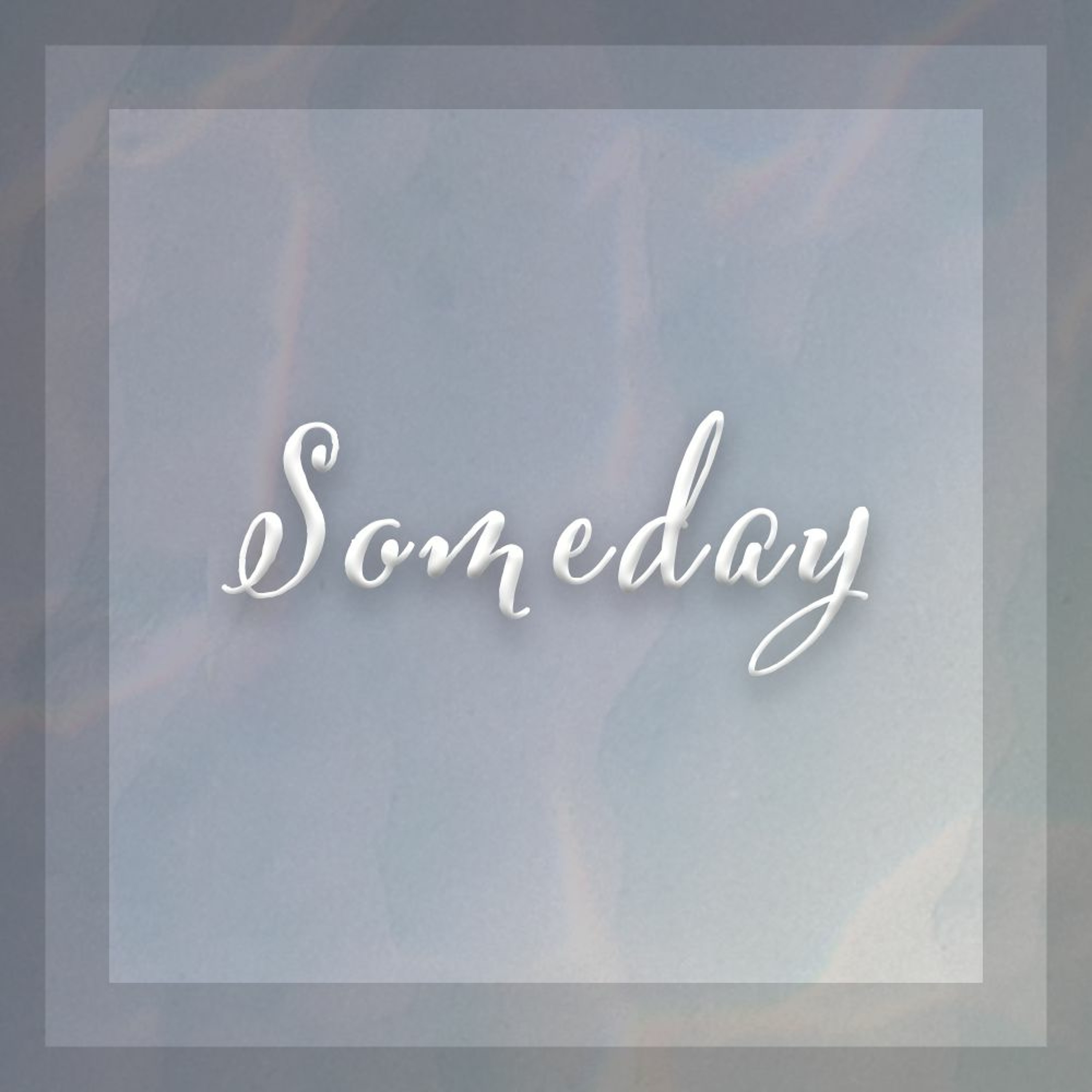 Someday episode artwork