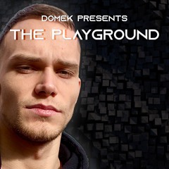 The Playground #029 (Domek In The Mix)