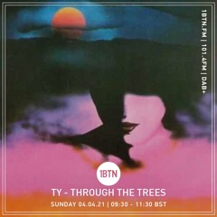 Through The Tree's withTy - 04.04.2021
