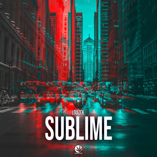 Louizek - Sublime (Original Mix)OUT NOW!