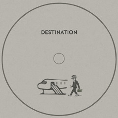 DESTINATION