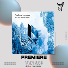 PREMIERE: Feelmark - Parallel (Final Request Remix) [Beatfreak Recordings]