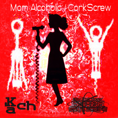 Kach - CorkScrew (Out 20/09/24)