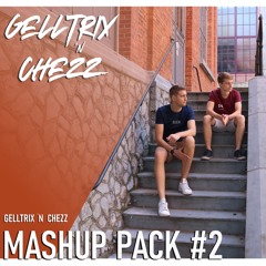 Gelltrix 'n Chezz Mashup Pack #2 -BUY=FREE DOWNLOAD-