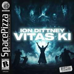 ION DITTNEY - VITAS KI [Out Now]