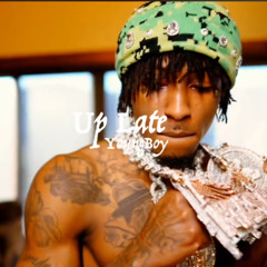 NBA YoungBoy - UP LATE