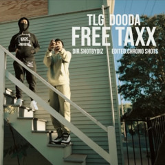 TLG Dooda - "FreeTaxx"
