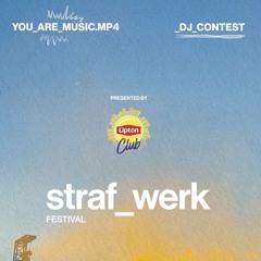 Strafwerk Festival DJ Contest By DJefferson