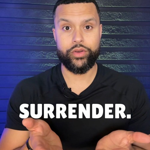 Stream episode The Power of Surrender: Letting Go for a Better Future ...