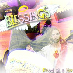 Blessings [3t & Kiv]