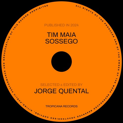 Tim Maia - Sossego (Jorge Quental Rework)