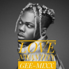Love Nwantiti Gee - Mixx