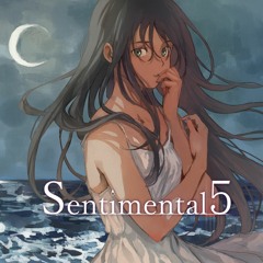 【M3-2023秋】Sentimental5【Crossfade demo】