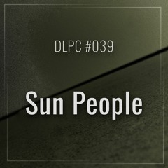 DLPC #039 - Sun People