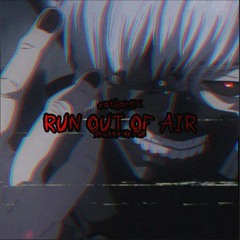 Catharsix - Run Out Of Air (prod. NetuH)