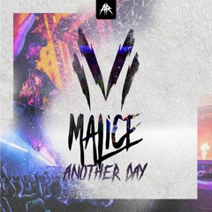 Malice - Another Day