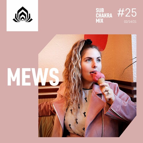 Mews - Sub Chakra Mix - 025