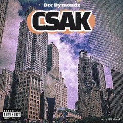Dee Dymondz - CSAK