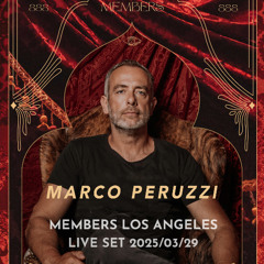 Members Los Angeles Live Set 2025-03-29