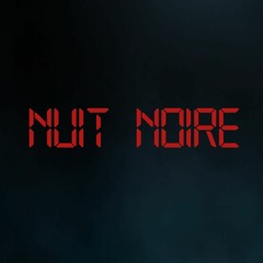 Nuit Noire