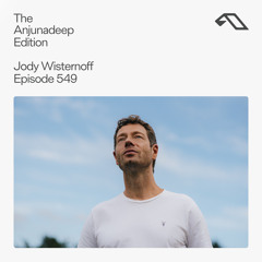 The Anjunadeep Edition 549 with Jody Wisternoff (Live at Anjunadeep Malta)