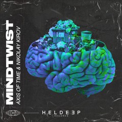 Axis Of Time & Nikolay Kirov - Mindtwist
