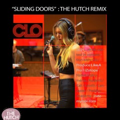 Sliding Doors : Clo/Metapop/Hutch Remix