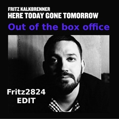 Fritz Kalkbrenner - Out of the box office (Fritz2824 Edit)