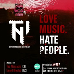 THE MASSACRE / LOVE MUSIC HATE PEOPLE #7 ON TOXIC SICKNESS / OCTOBER / 2023