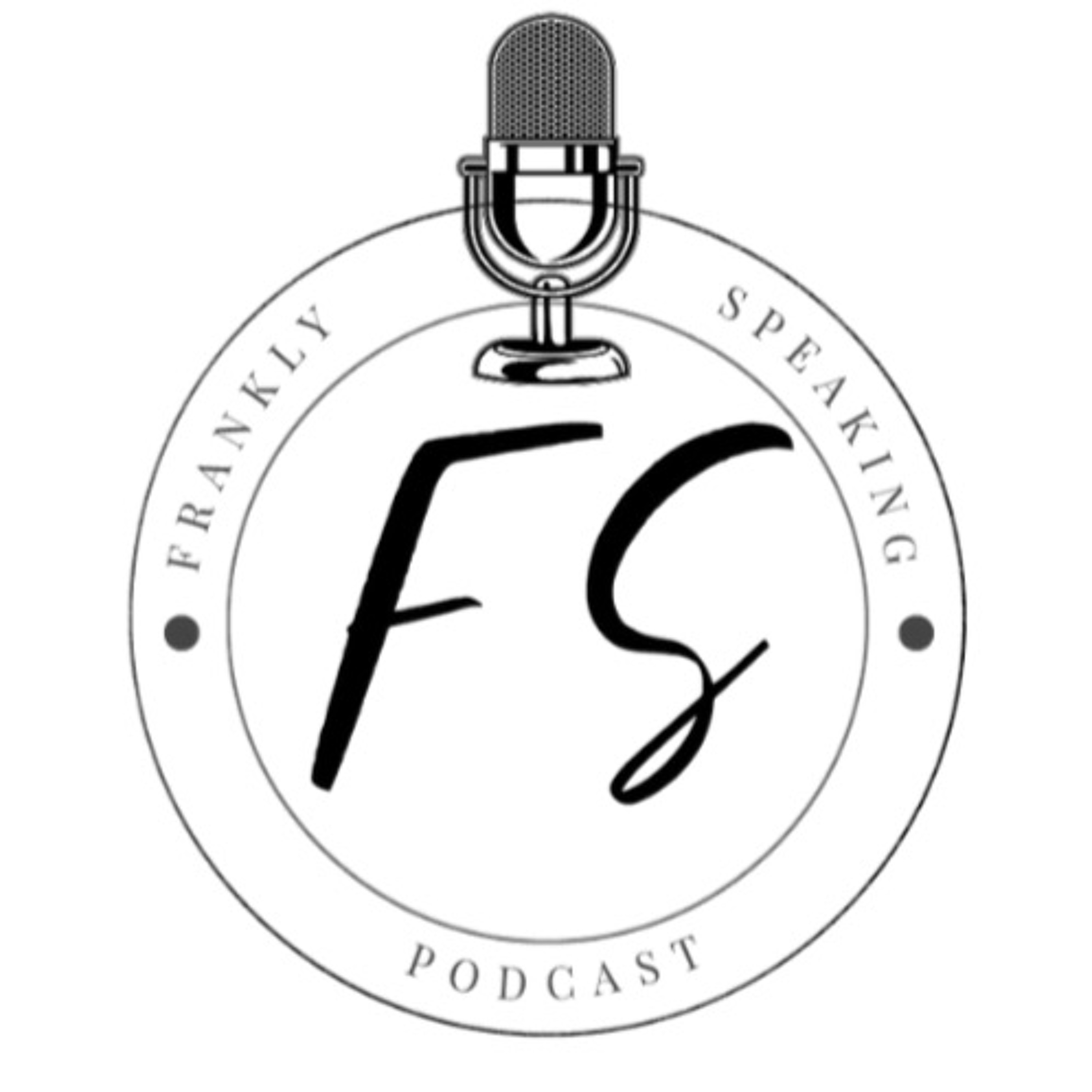 FranklySpeakingPodcast