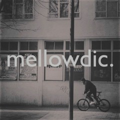 The Mellowdic Show 053