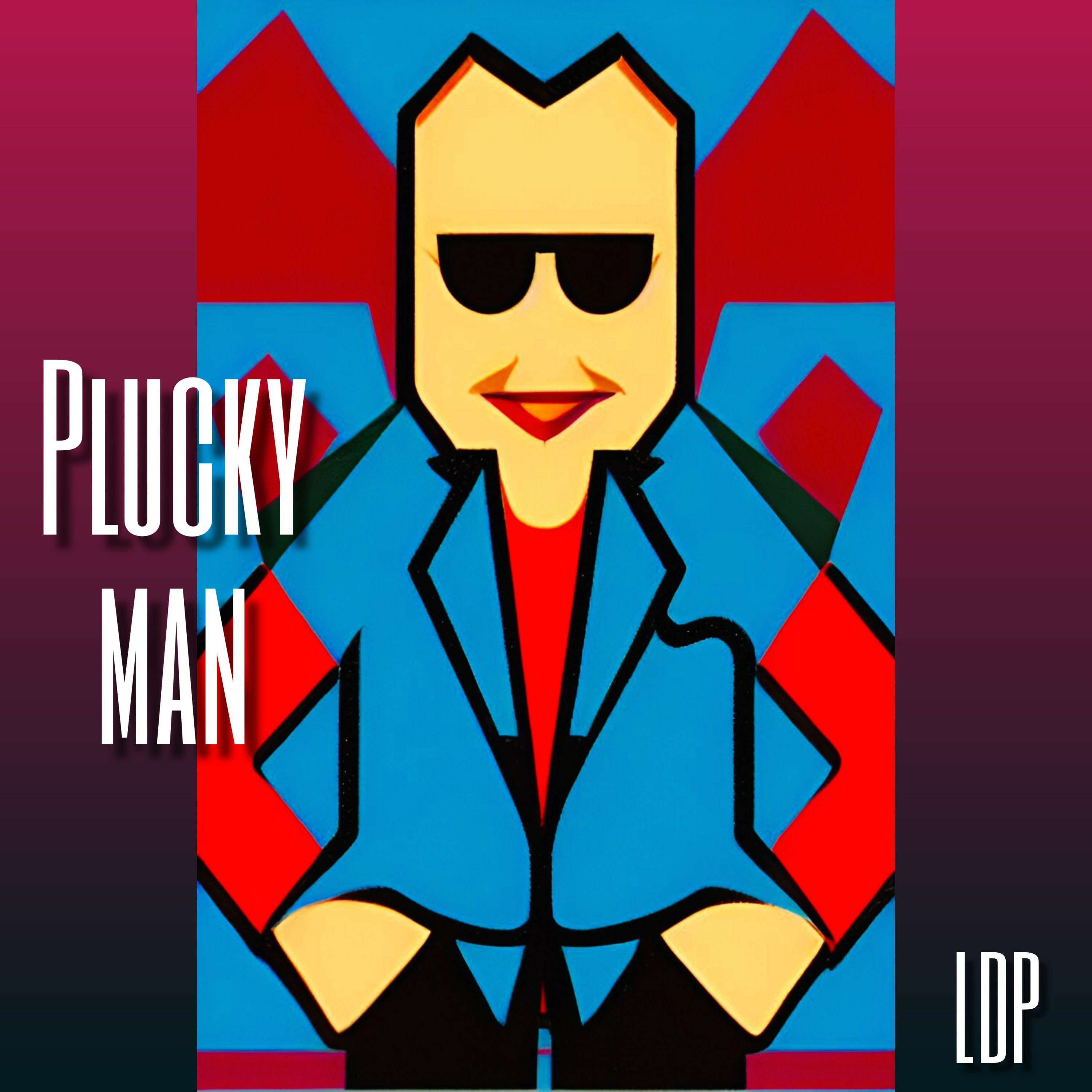 Plucky Man