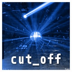 Cut Off