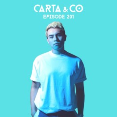 CARTA & CO - EPISODE 201