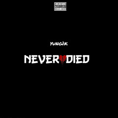 neverdied