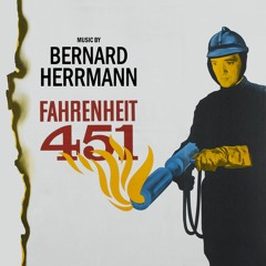 Bernard Herrmann - "Prelude"  (Fahrenheit 451)