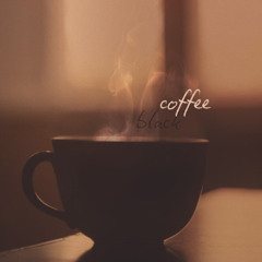 Black Coffee