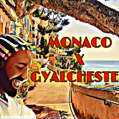 Monaco X Gyalchester (p.rvnger mashup)