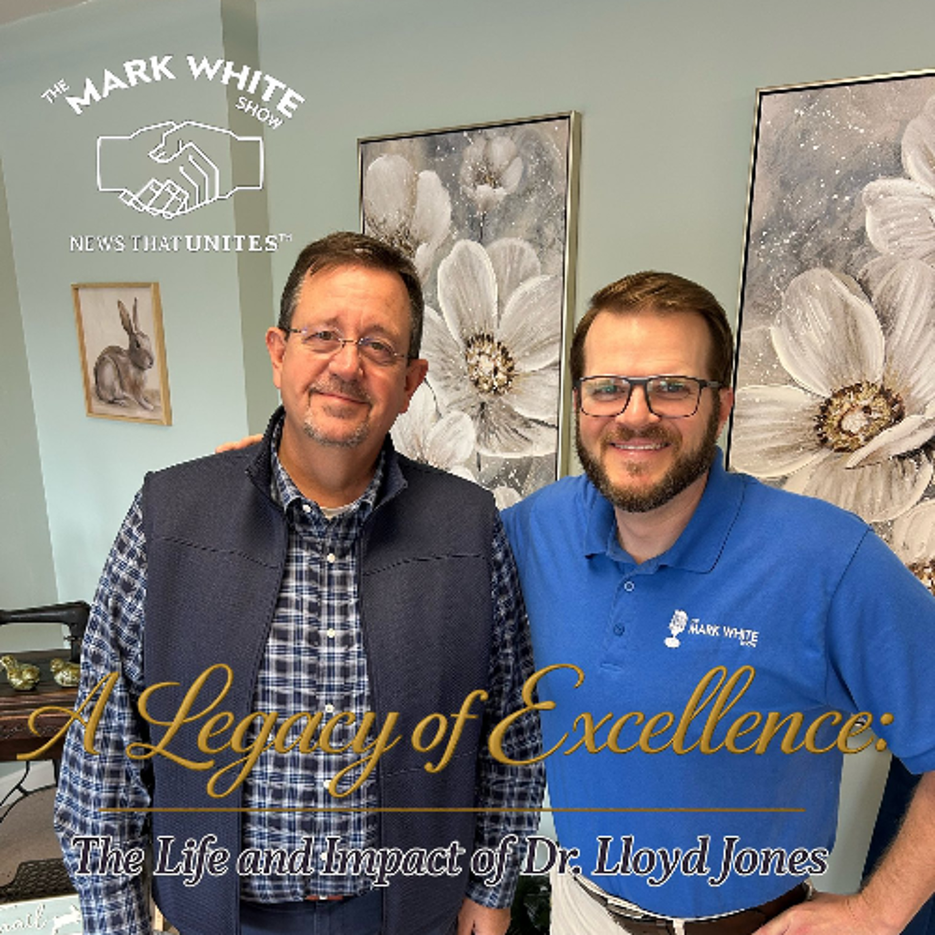 A Legacy of Excellence: The Life and Impact of Dr. Lloyd Jones episode artwork