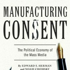 Read/Download Manufacturing Consent: The Political Economy of the Mass Media BY : Edward S. Herman