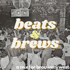 NYE Beats & Brews: A Mix For Brouwerij West