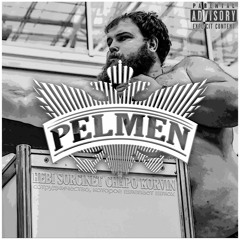 Pelmen (Freestyle) w/ Sorcinet, Chapo & Korvin