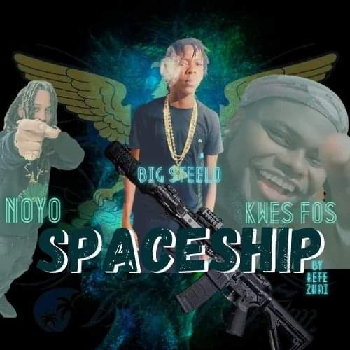 Spaceship x Noyo x Kwes Fos