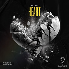 We Came - Heart (Radio Mix)