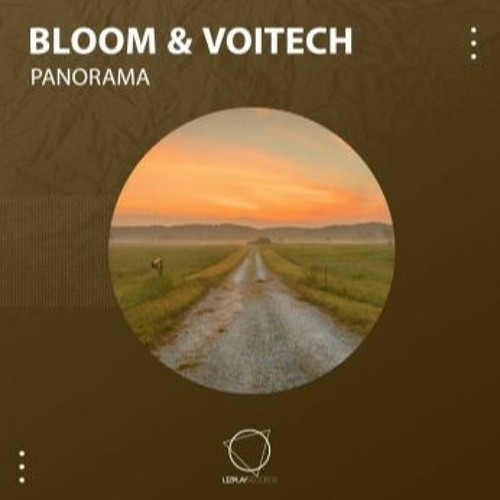 Bloom & Voitech - Panorama