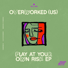 Overworked (US) & JIMII - Get To Know This
